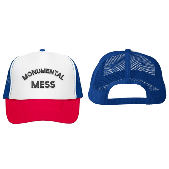 Monumental Mess Trucker Hat