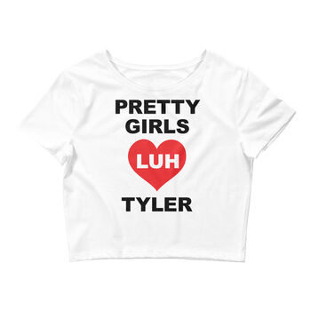 Pretty Girls Luh Tyler Crop